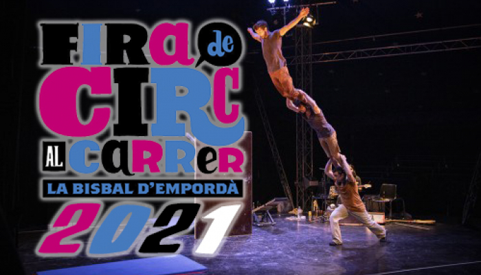 Fira de Circ al Carrer de la Bisbal d'Empodà 2021